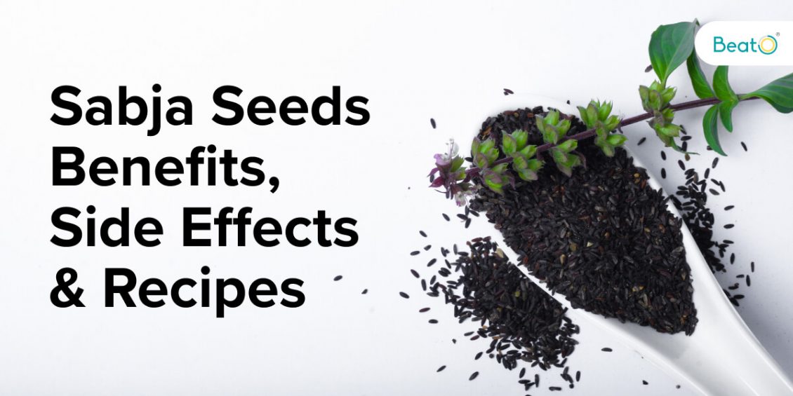 Sabja Seeds Benefits Side Effects And Simple Recipe Diabetes Blog