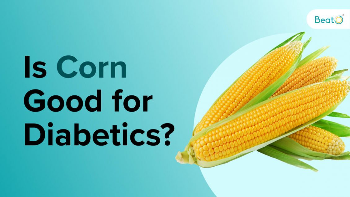 unveiling-the-truth-is-corn-good-for-diabetics-diabetes-blog