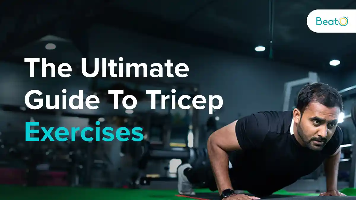 The Ultimate Guide To Tricep Exercises - Diabetes Blog
