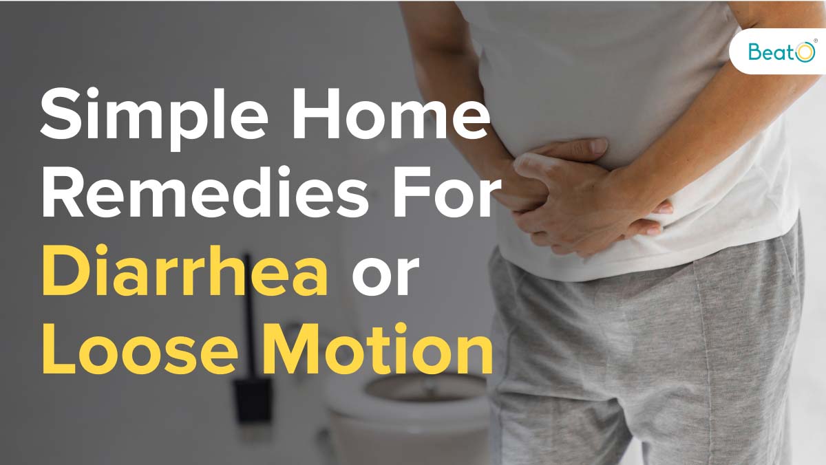 Simple Home Remedies For Loose Motions